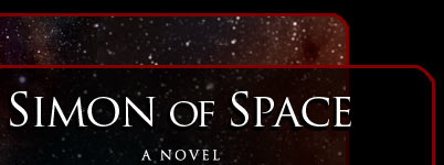 SIMON OF SPACE: A Novel